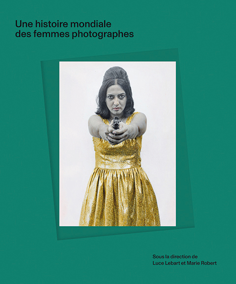 117 LIVRE une histoire mondiale des femmes photographes © Editions