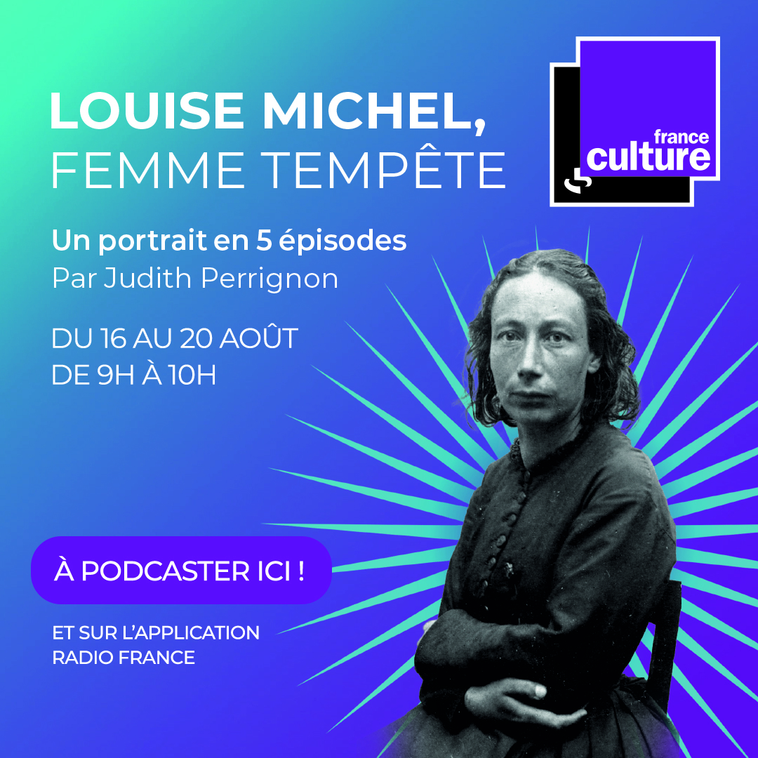 Louise Michel, la « femme tempête »